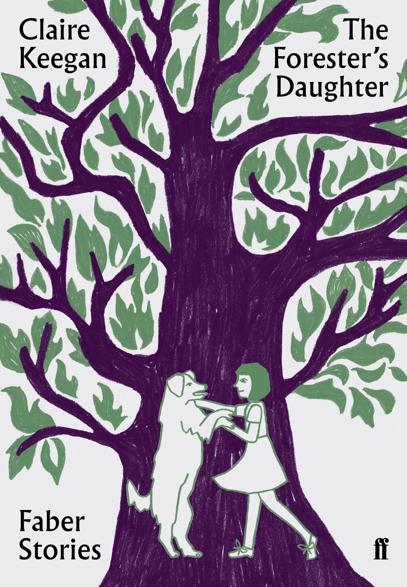 The Forester's Daughter: Faber Stories : Keegan, Claire: Amazon.fr: Livres