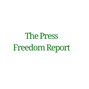 The Press Freedom Report