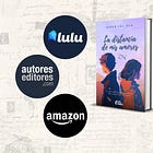 Publicar un libro con distribución internacional en Amazon, Lulu y Autores Editores