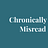 Chronically Misread