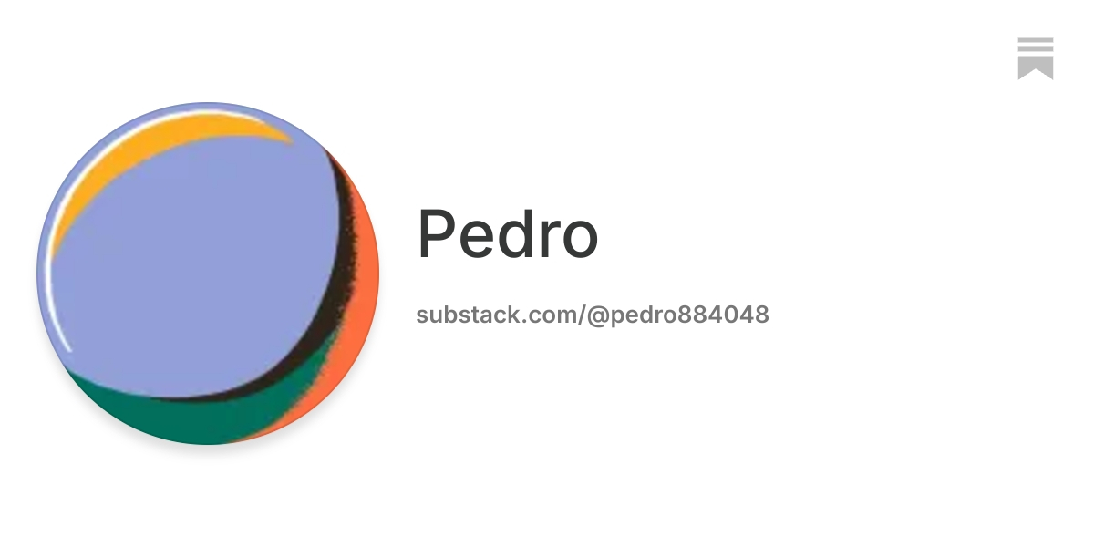 Pedro | Substack