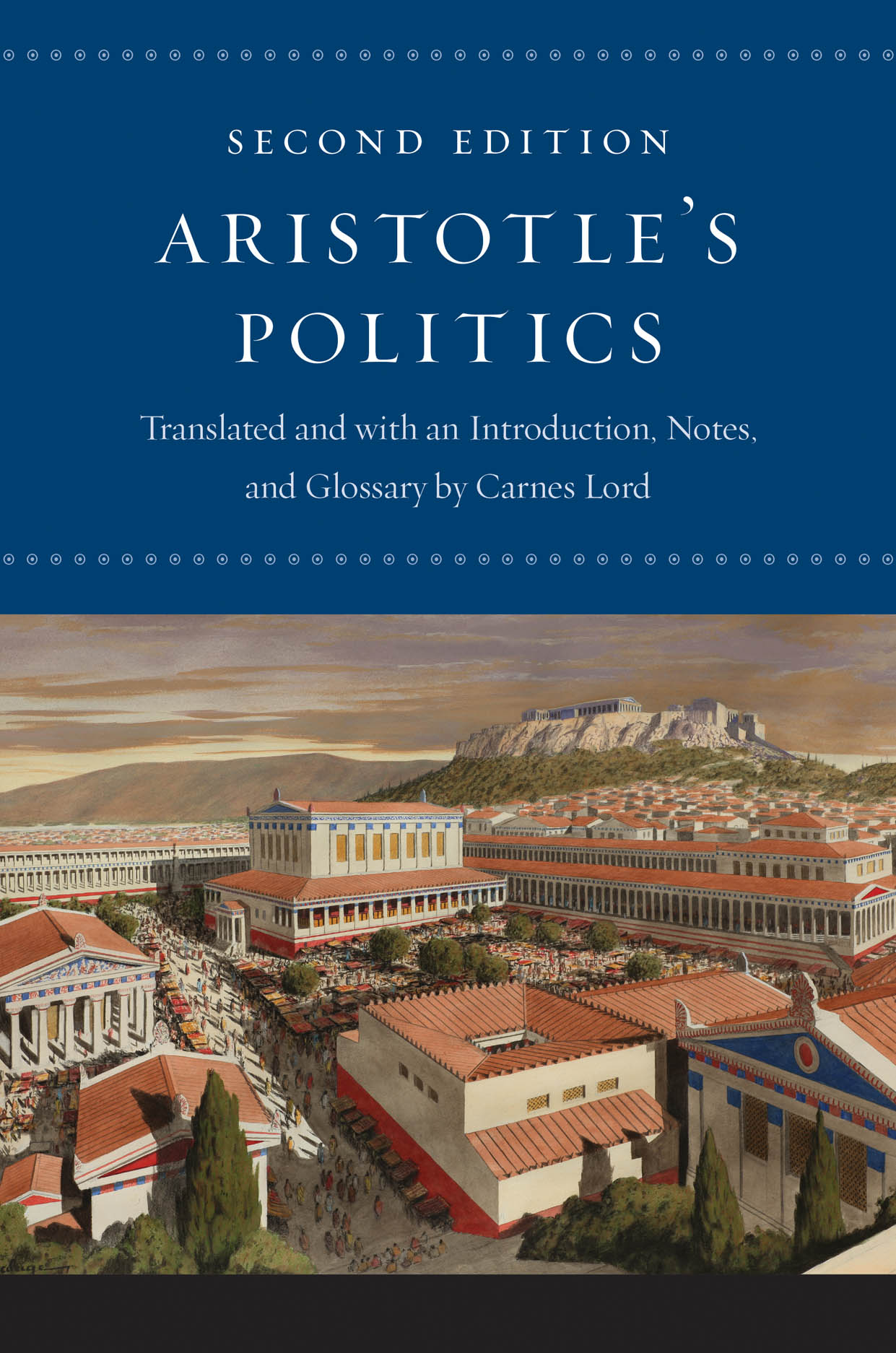 Aristotle's "Politics": Second Edition, Aristotle, Lord
