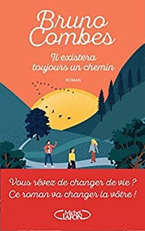 Il existera toujours un chemin par Combes