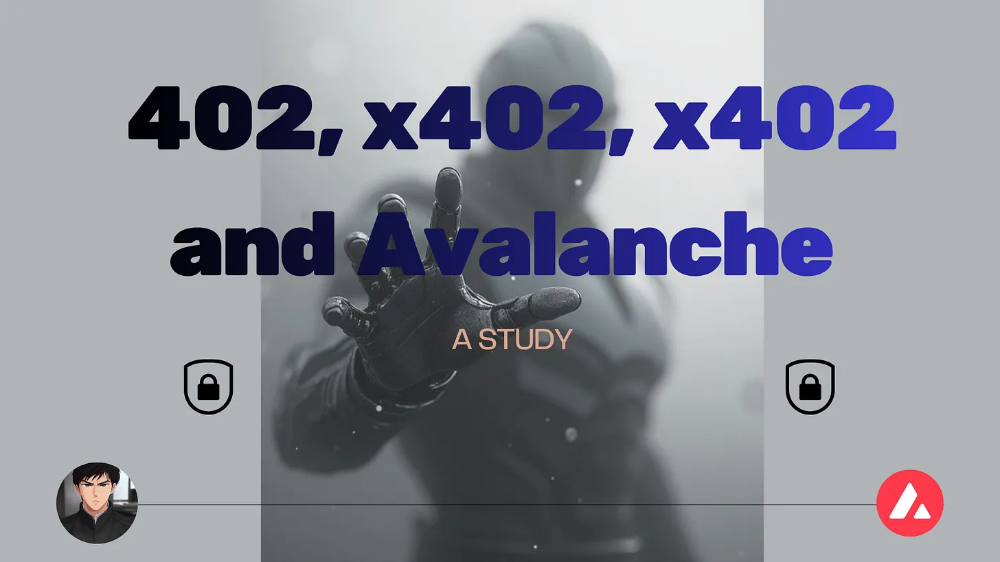 402, x402, x402 and Avalanche