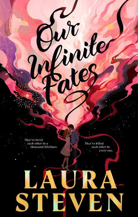 Book cover for 'Our Infinite Fates' by Laura Steven