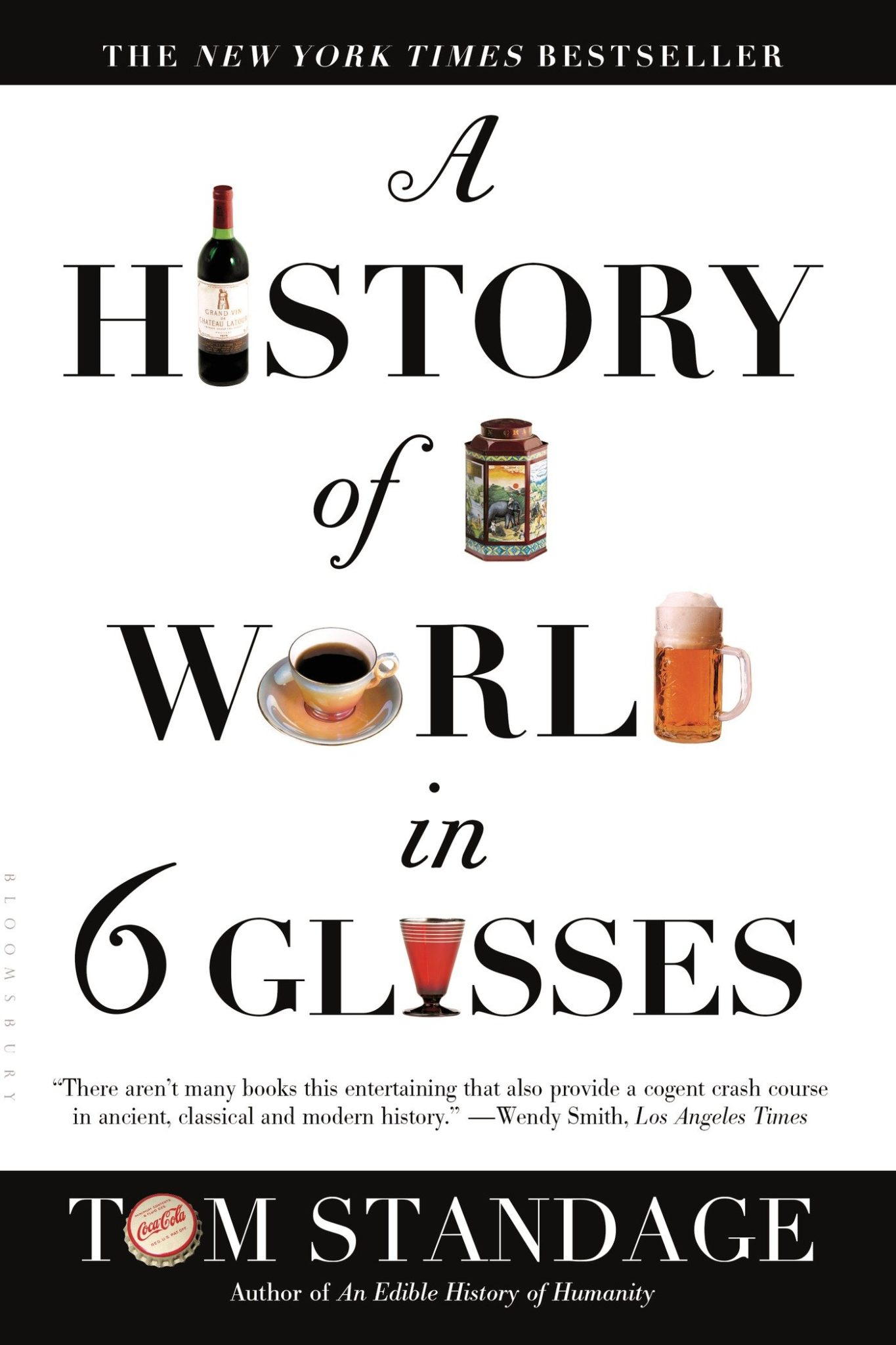 REVIEW: A History Of The World In Six Glasses | Markus McDowell
