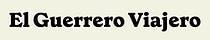 EL GUERRERO VIAJERO