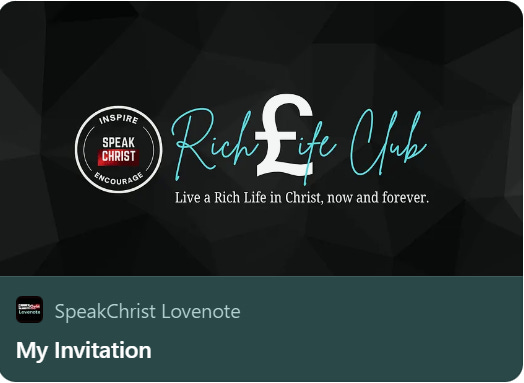 SpeakChrist RichLife Club - My Invitation