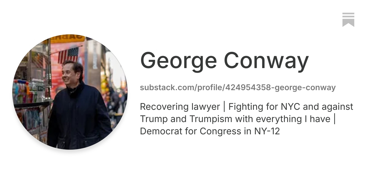 George Conway | Substack