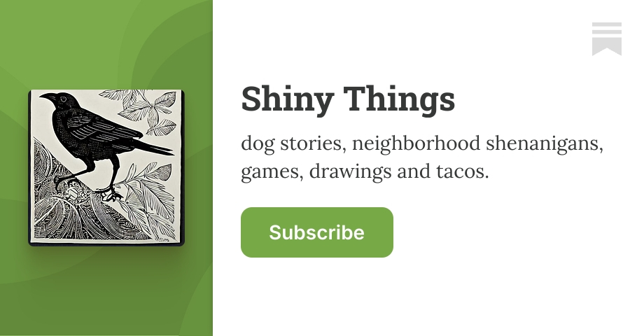 Shiny Things | em | Substack