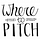 The Where to Pitch Newsletter