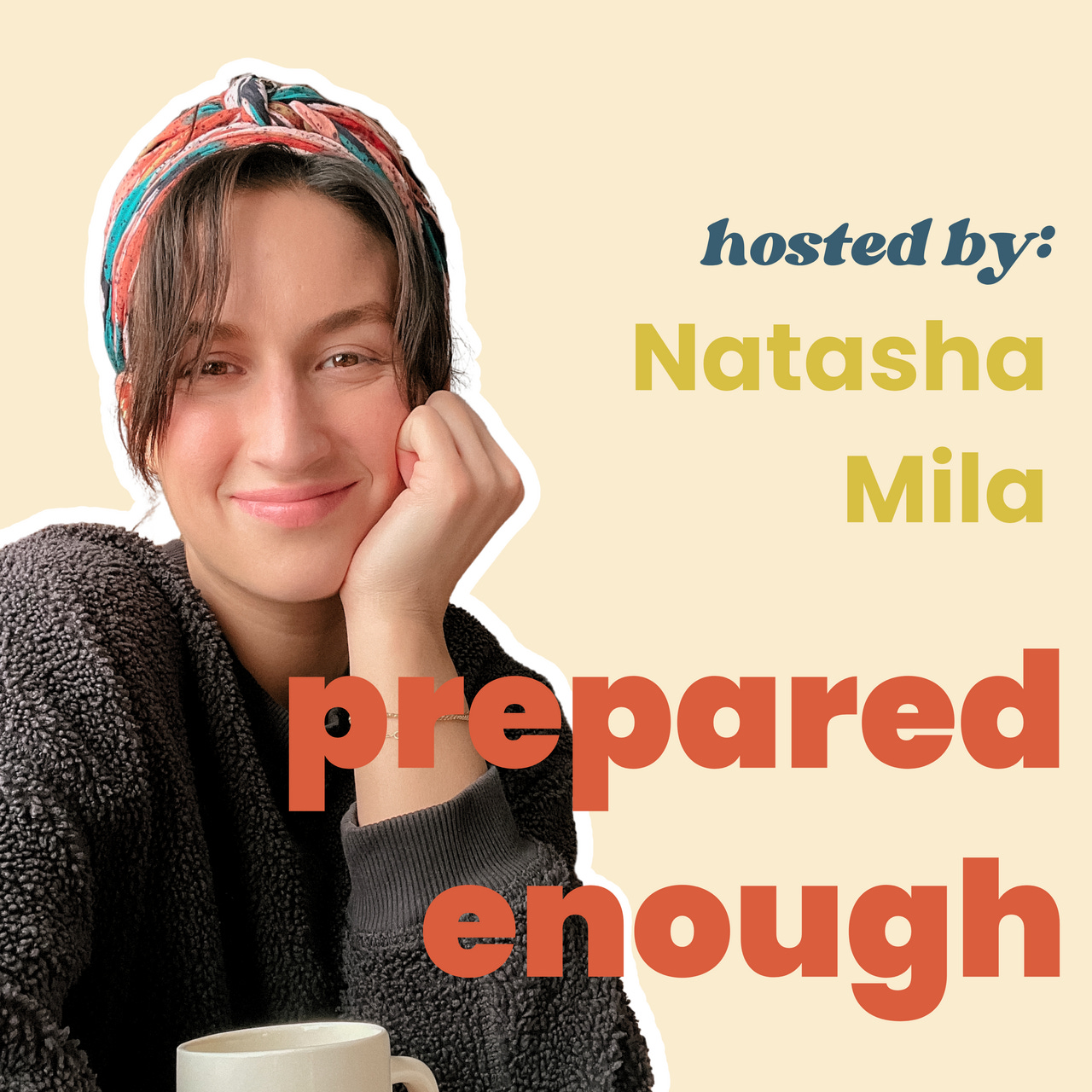 prepared enough podcast