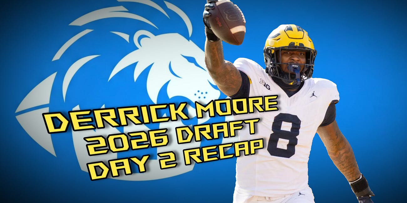 Lions 2026 Draft Day 2 Recap: Derrick Moore Medical Analysis