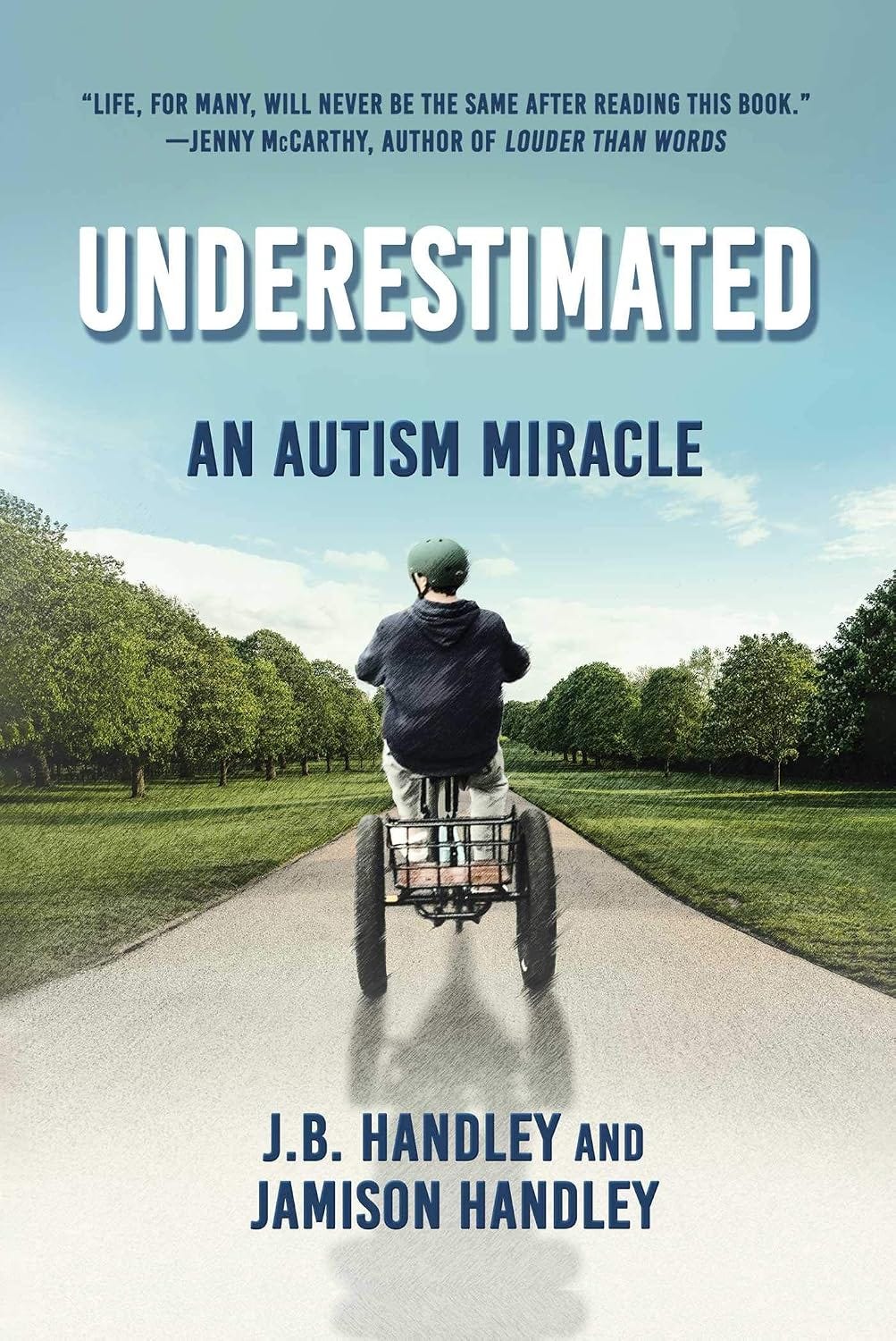 Cover of Underestimated: An Autism Miracle showing a child biking down a tree-lined path