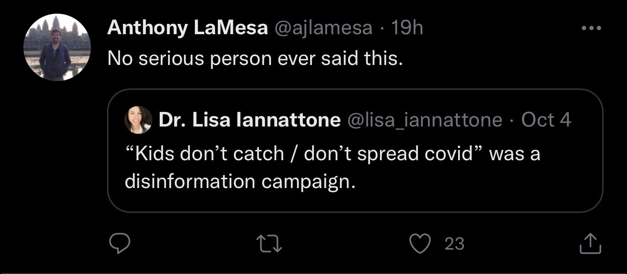 anthony lamesa suggests "no serious person" ever said kids don't get or spread COVID