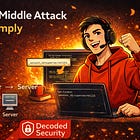 This Is How I Explain The Man-in-the-Middle Attacks To a Beginner