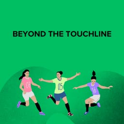 Beyond the Touchline