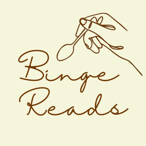 Binge Reads