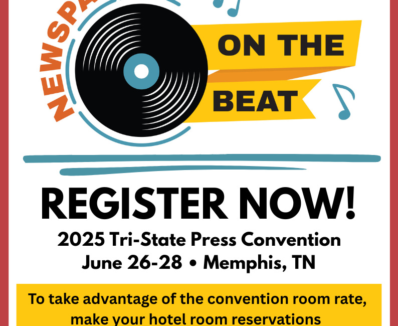 Memorial Day is deadline for special rate on Tri-State Press Convention hotel reservations