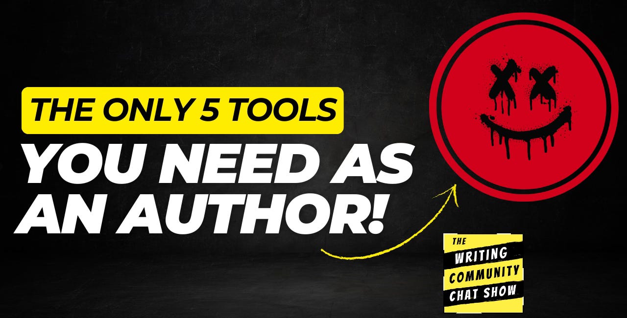 The Only 5 Tools Authors Need To Use!