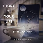 Story of Your Life -- Ted Chiang
