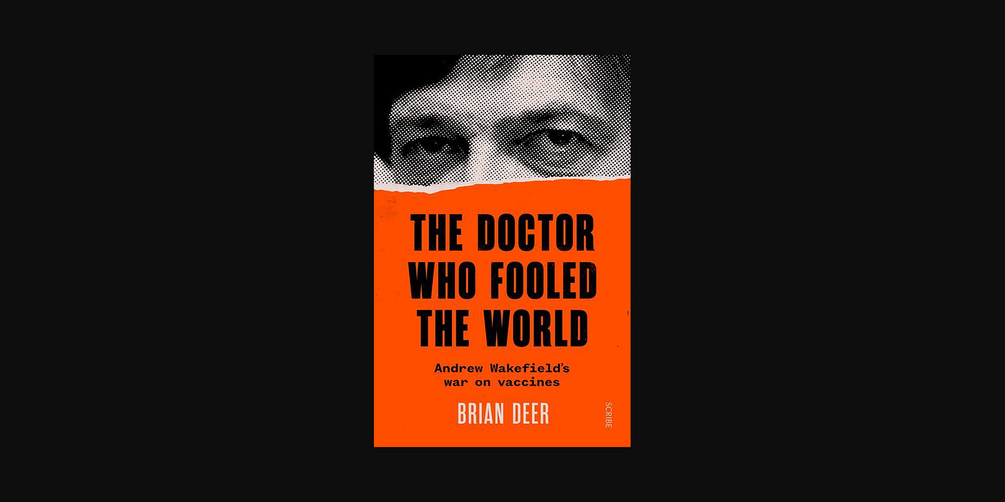 Cover of the book "The Doctor Who Fooled the World" by Brian Deer, featuring Andy Wakefield glaring in black & white over an orange background with the title text in black