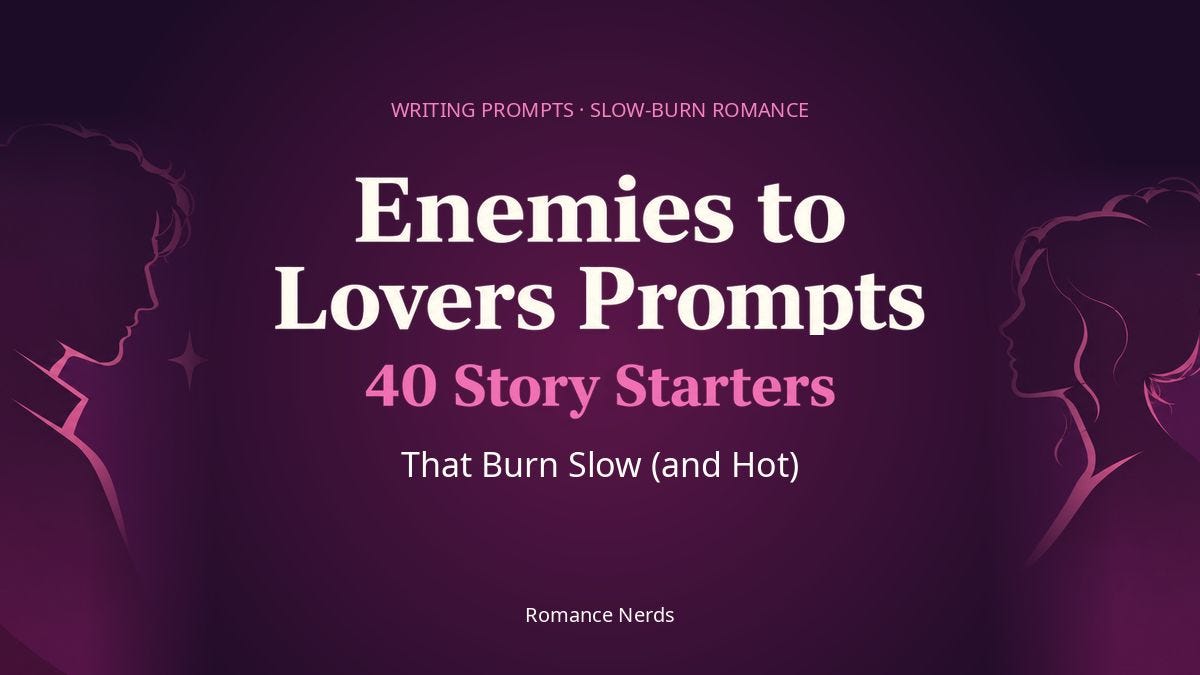 Enemies to Lovers Prompts: 40 Story Starters That Burn Slow (and Hot), with two facing silhouettes on a purple background. Enemies to Lovers Prompts: 40 Story Starters That Burn Slow (and Hot), with two facing silhouettes on a purple background.