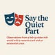 Say the Quiet Part