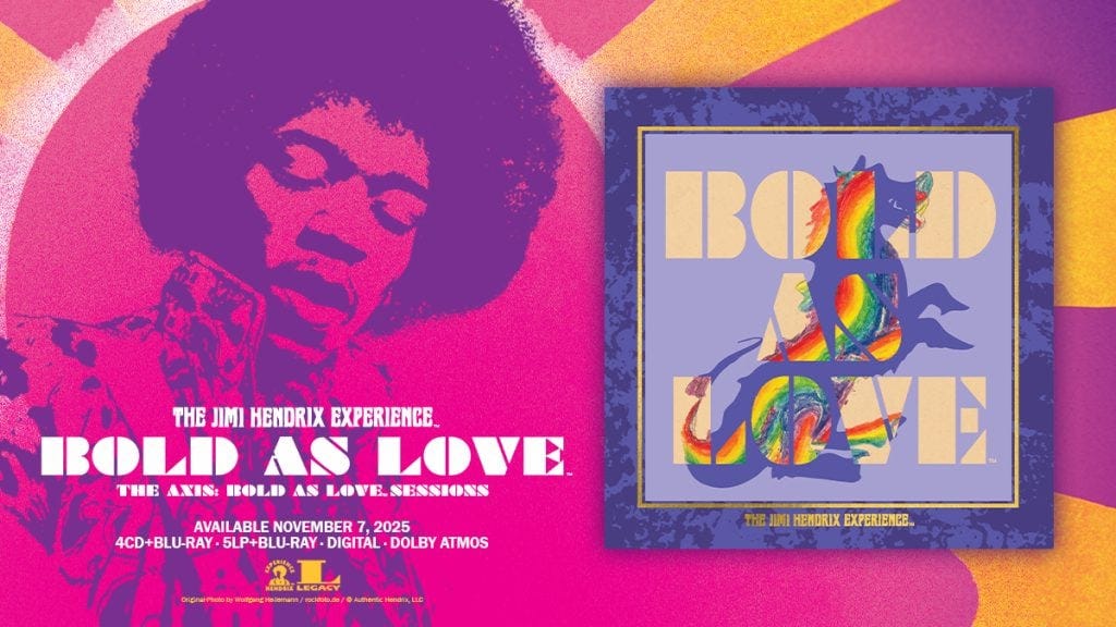 THE JIMI HENDRIX EXPERIENCE: BOLD AS LOVE: THE AXIS: BOLD AS LOVE SESSIONS BOX SET COMING NOVEMBER 7