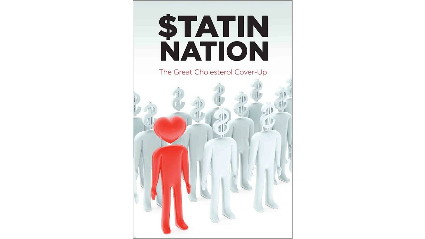 Movie poster for Statin Nation: The Great Cholesterol Cover-Up (2012)