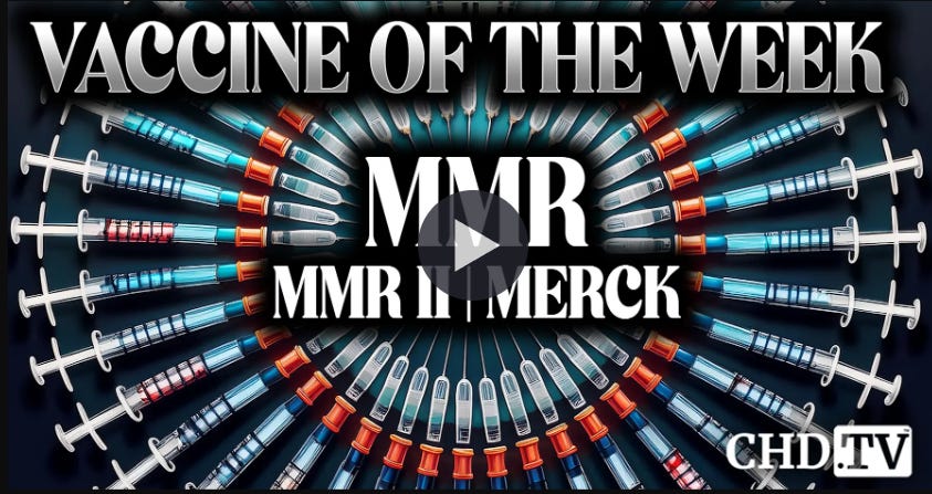 CHD Series: Vaccine of the Week. Click to view MMR II. CHD Series: Vaccine of the Week. Click to view MMR II.