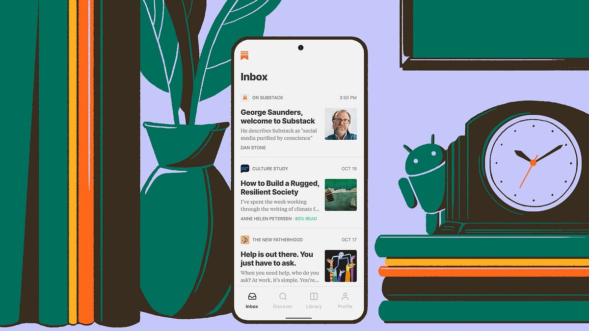 Introducing the Substack Android app - On Substack