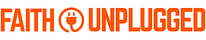Faith Unplugged