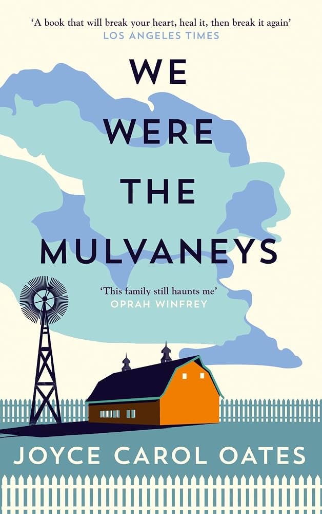 We Were the Mulvaneys: Oates, Joyce Carol: 9781841156996: Amazon.com: Books