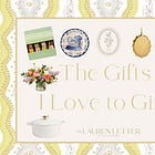The Gifts I Love to Give