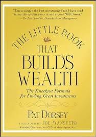 The Little Book That Builds Wealth: The ...