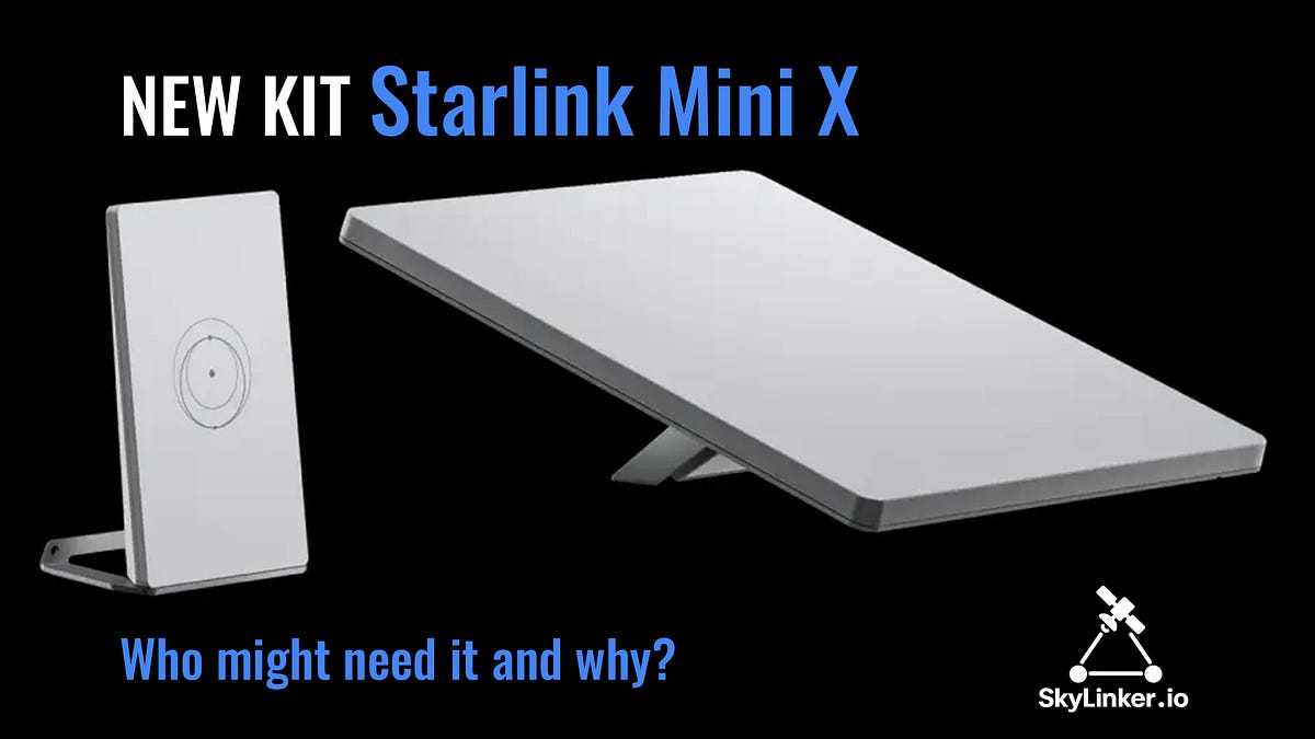 SpaceX introduced a new kit - Starlink Mini X