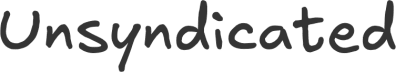 Unsyndicated by Mason Nystrom