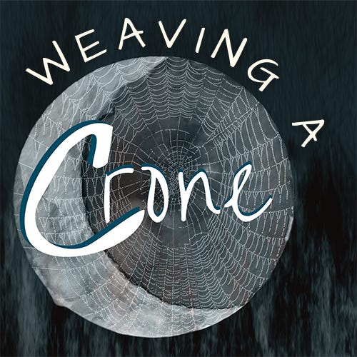 Weaving a Crone