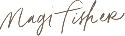 Magi Fisher | Letters