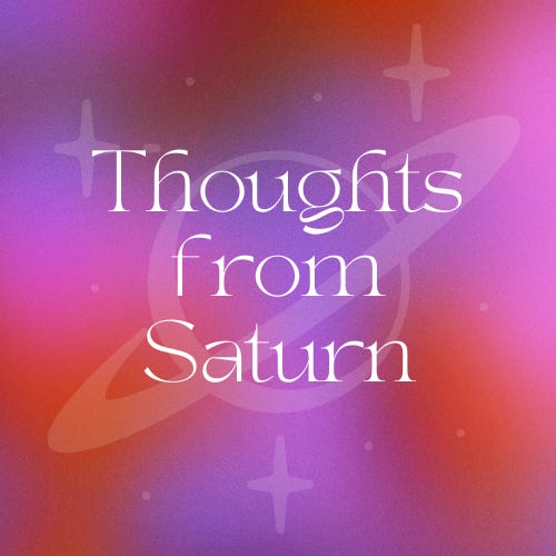 Thoughts from Saturn