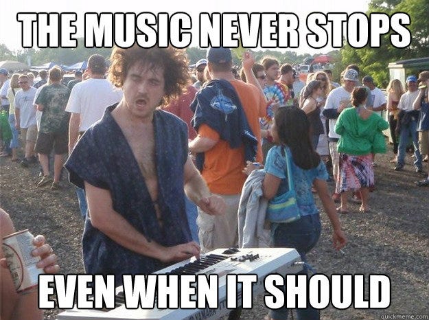 The music never stops Even when it should - Festival Keyboard Guy ... The music never stops Even when it should - Festival Keyboard Guy ...