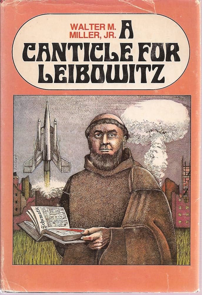 A Canticle for Leibowitz: Walter M. Miller Jr.: 9780739447031: Amazon.com:  Books