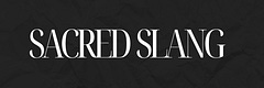 Sacred Slang