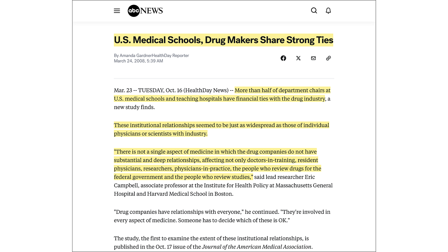 ABC News, “U.S. Medical Schools, Drug Makers Share Strong Ties” (24 March 2008) ABC News, “U.S. Medical Schools, Drug Makers Share Strong Ties” (24 March 2008)