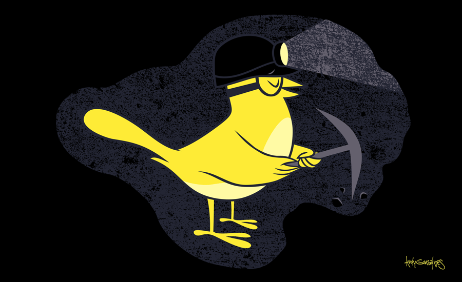 Canary in a Coal Mine