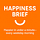 Happiness Brief