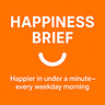 Happiness Brief