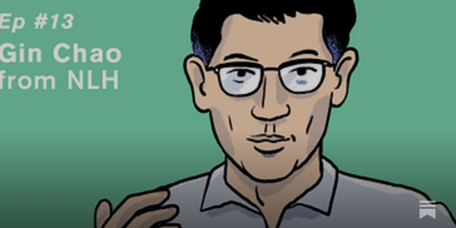 Ep 13 - Gin Chao from NLH