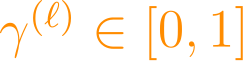 \gamma^{(\ell)} \in [0, 1]